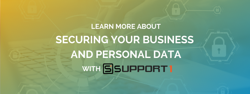 Learn more about securing your business and personal data with Support One
